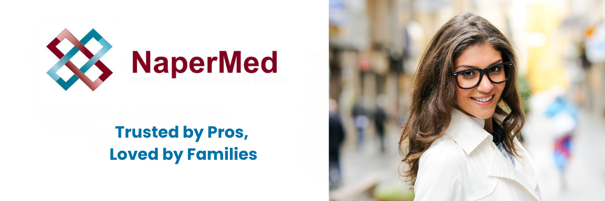 NaperMed welcome banner with smiling woman and tagline Trusted by Pros Loved by Families